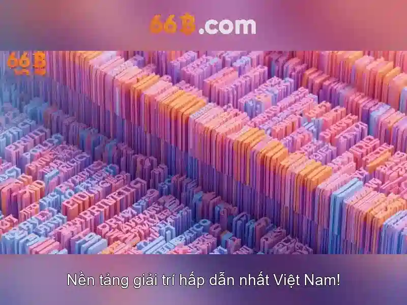 Khám Phá Nổ Hũ 66B: Trải Nghiệm Hỗ Trợ 66B Đỉnh Cao - 66B